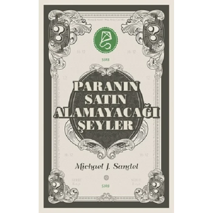 Paranın Satın Alamayacağı Şeyler