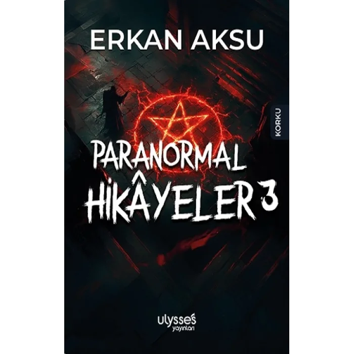 Paranormal Hikayeler 3