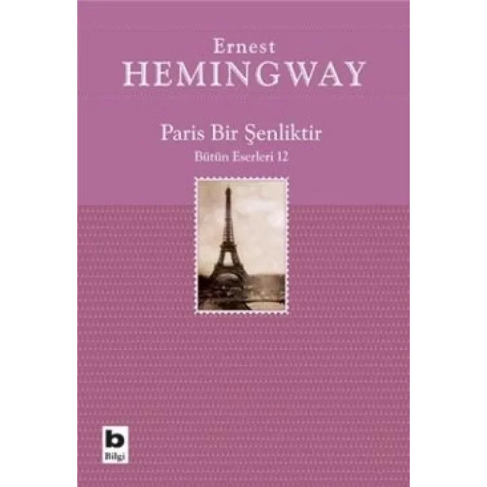 Paris Bir Şenliktir