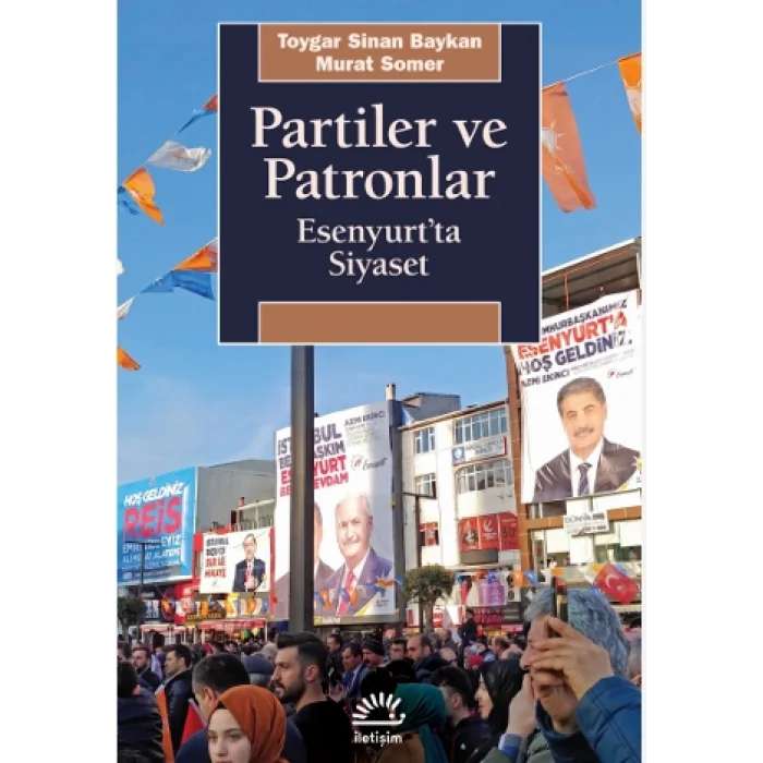 Partiler ve Patronlar