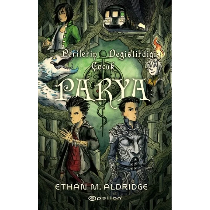 Parya :Perilerin Değiştirdiği Çocuk