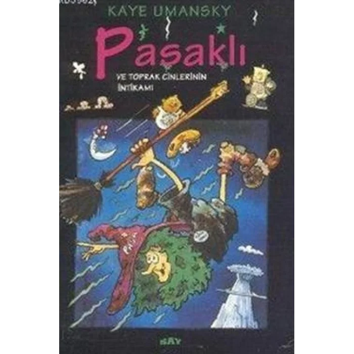 Pasaklı ve Toprak Cinlerinin İntikamı