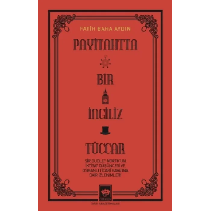 Payitahtta Bir İngiliz Tüccar