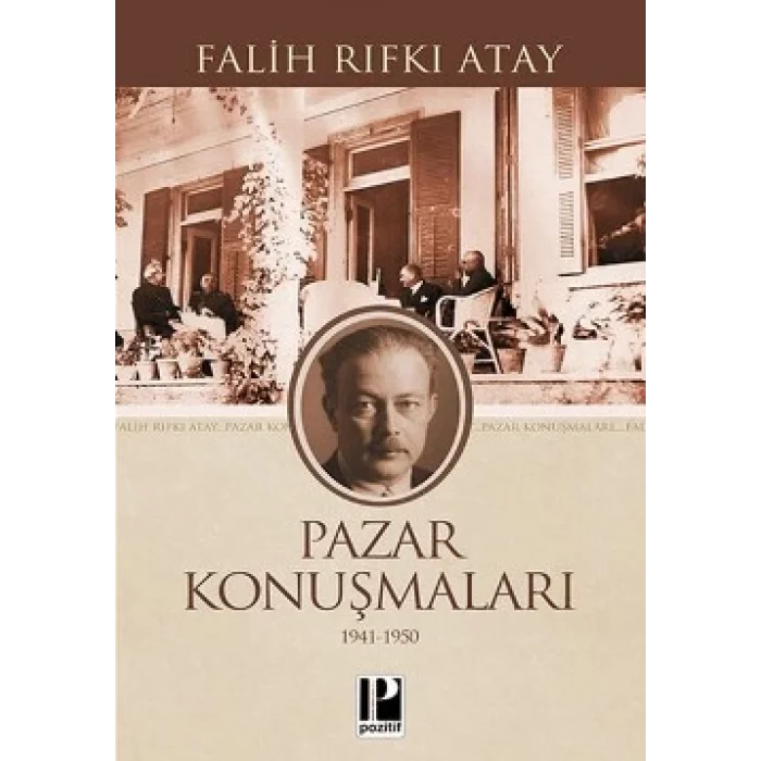 Pazar Konuşmaları (1941-1950)