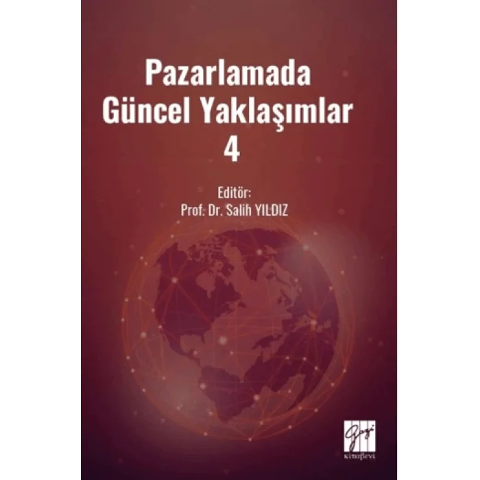Pazarlamada Güncel Yaklaşımlar 4