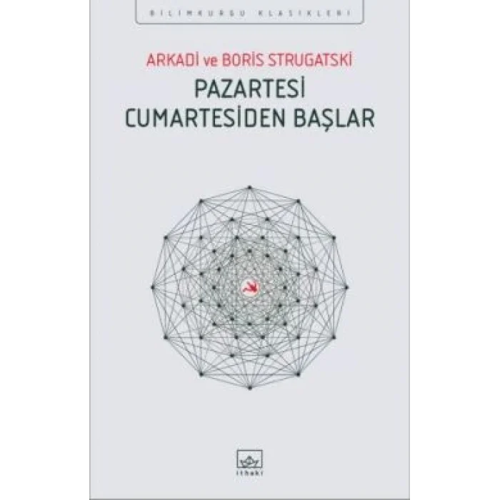 Pazartesi Cumartesiden Başlar