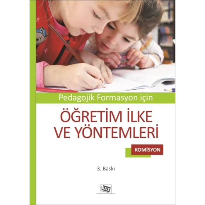 Pedagojik Formasyon İçin Öğretim İlke ve Yöntemleri