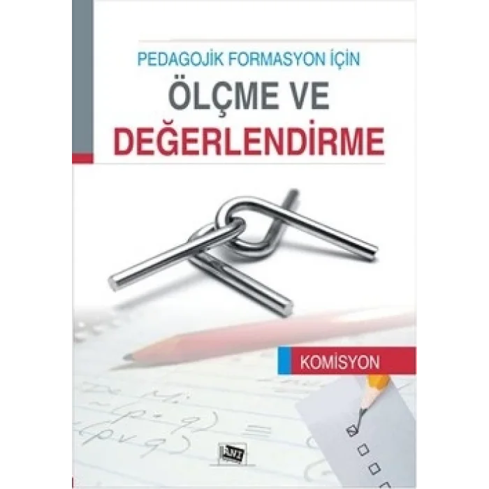 Pedagojik Formasyon İçin Ölçme ve Değerlendirme