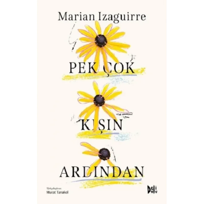 Pek Çok Kışın Ardından