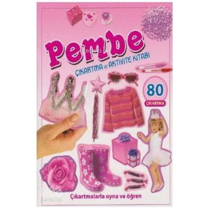 Pembe-Çıkartma ve Aktivite Kitabı