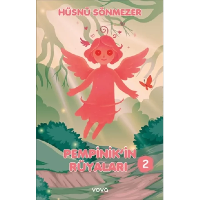 Pempinikin Rüyaları -2