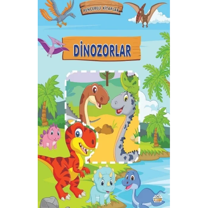 Pencereli Kitaplar Dinozorlar (Sıvama Cilt)