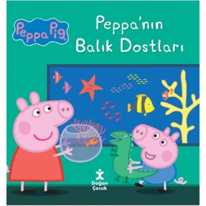Peppa Pig Peppanın Balık Dostları