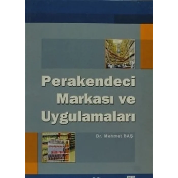 Perakendeci Markası ve Uygulamaları