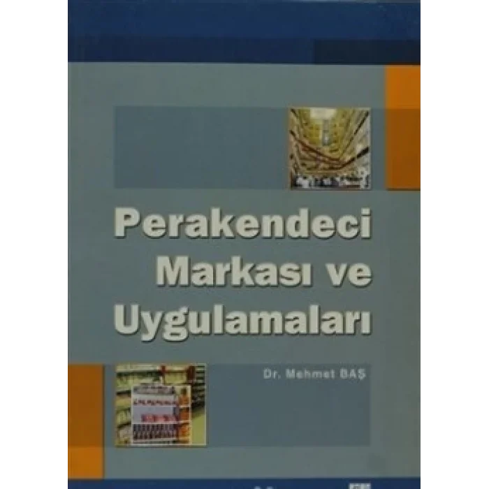 Perakendeci Markası ve Uygulamaları