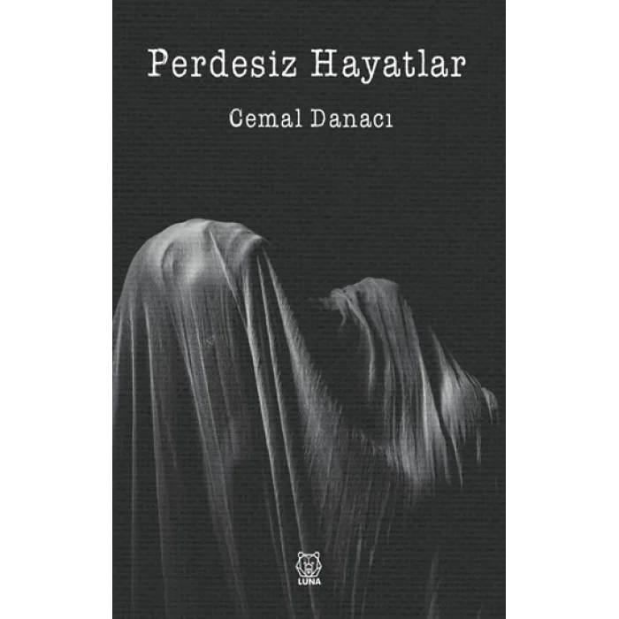 Perdesiz Hayatlar