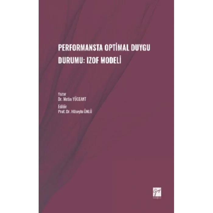 Performansta Optimal Duygu Durumu: Izof Modeli
