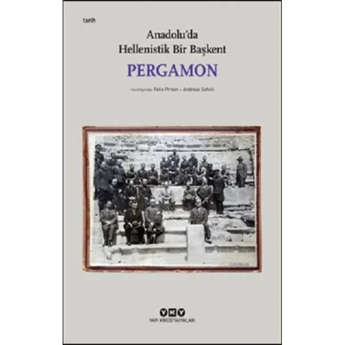 Pergamon -Anadoluda Hellenistik Bir Başkent (Küçük Boy)