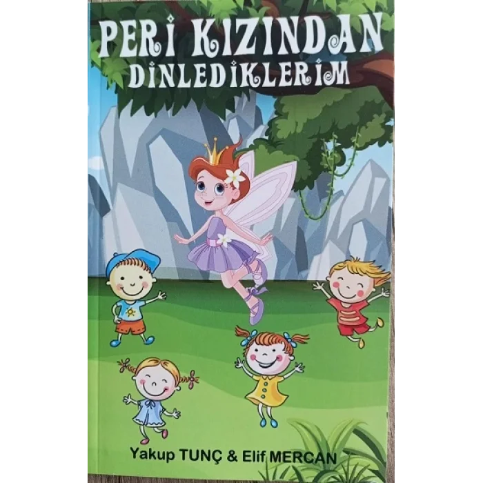Peri Kızından Dinlediklerim