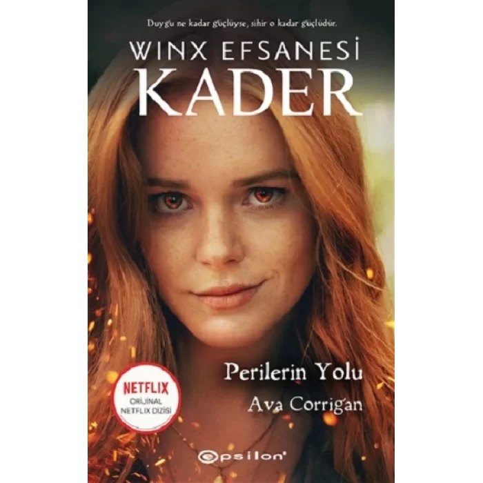 Perilerin Yolu - Winx Efsanesi Kader (Ciltli)