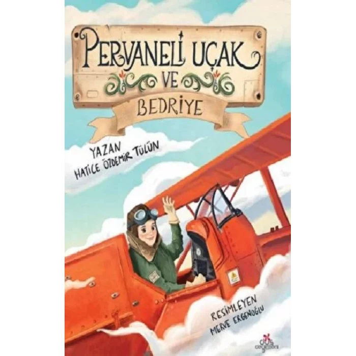 Pervaneli Uçak ve Bedriye
