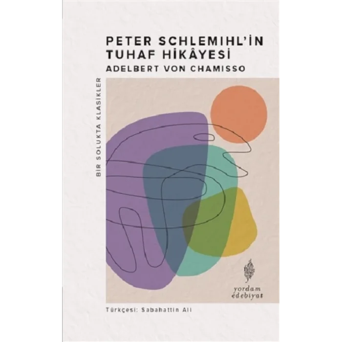 Peter Schlemihlin Tuhaf Hikayesi