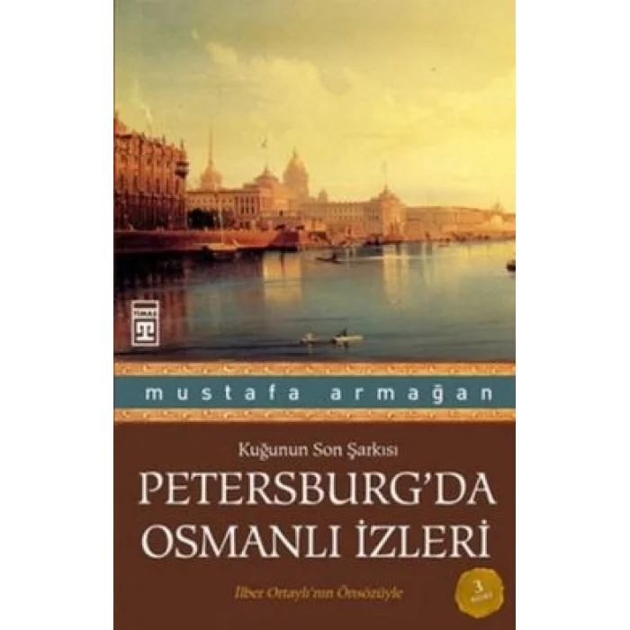 Petersburg’da Osmanlı İzleri