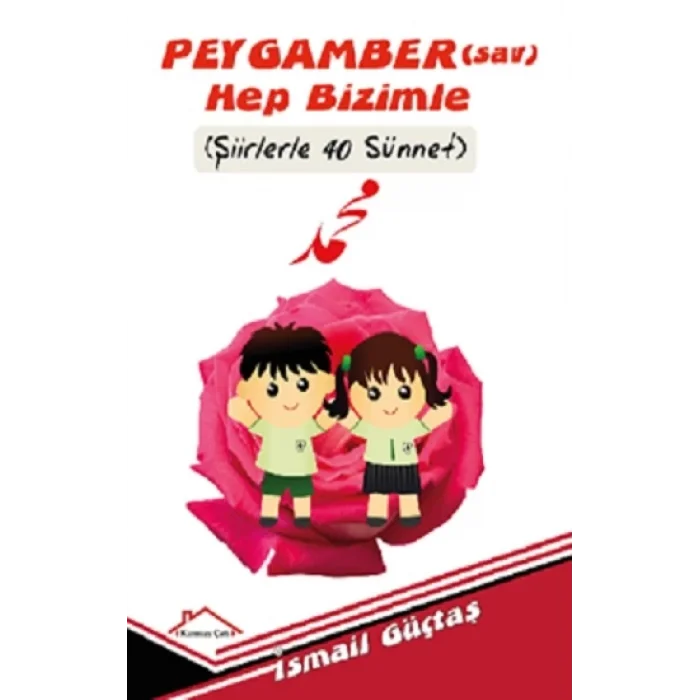 Peygamber(Sav)Hep Bizimle