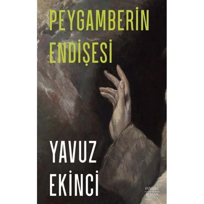 Peygamberin Endişesi
