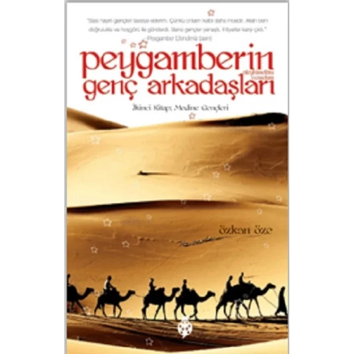 Peygamberin Genç Arkadaşları / 2 Medine Gençleri