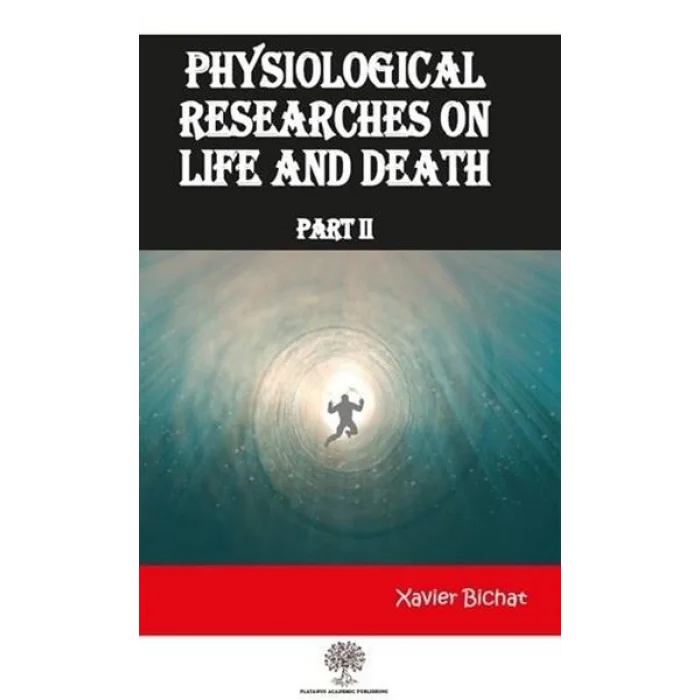 Physiological Researches On Life and Death Part 2