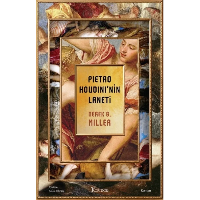 Pietro Houdini’nin Laneti
