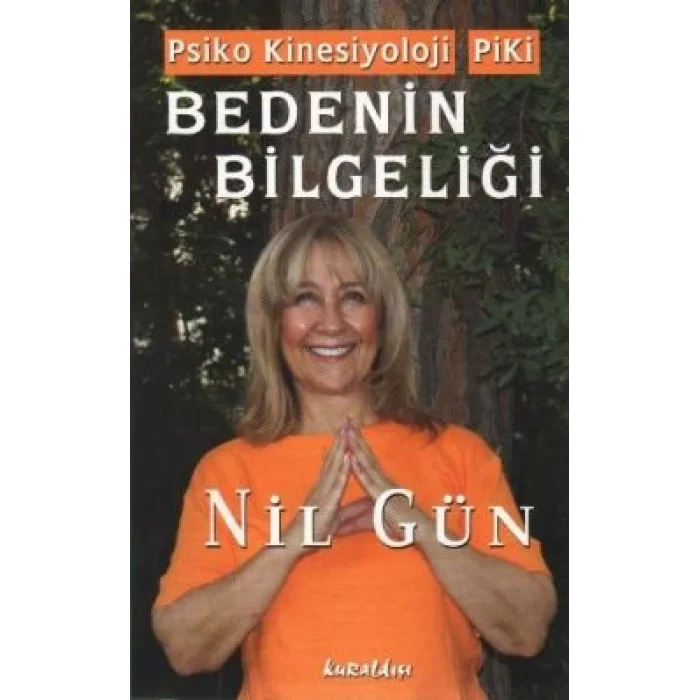Piki Bedenin Bilgeliği