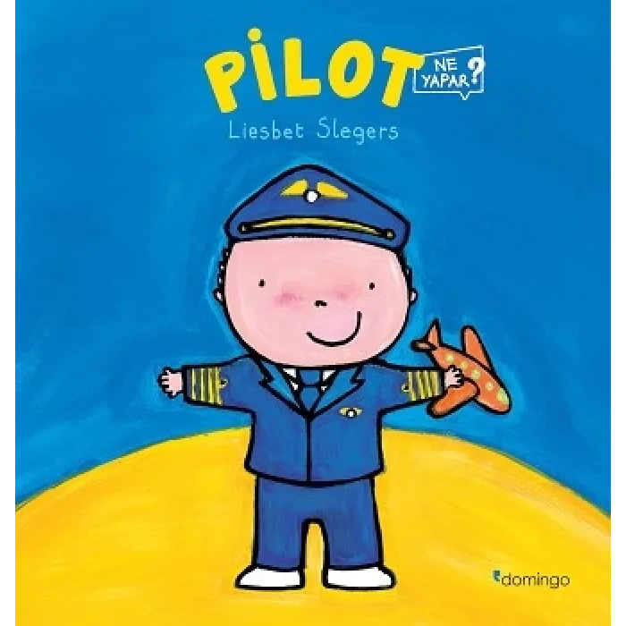 Pilot Ne Yapar?