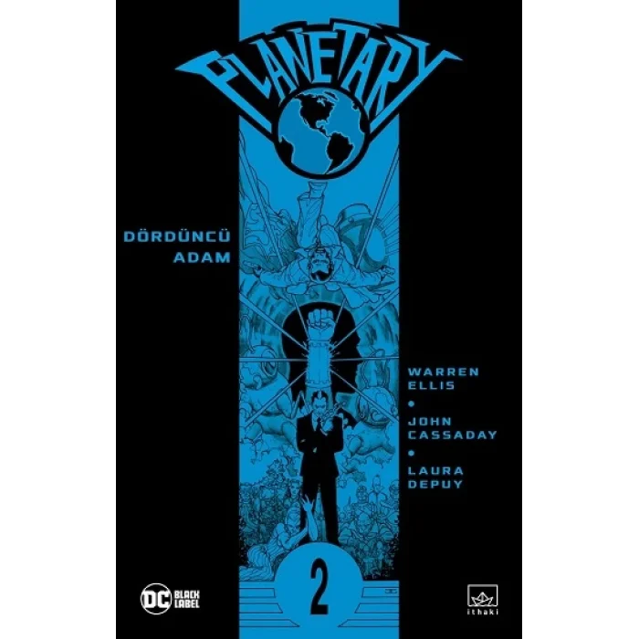 Planetary Cilt 2 - Dördüncü Adam