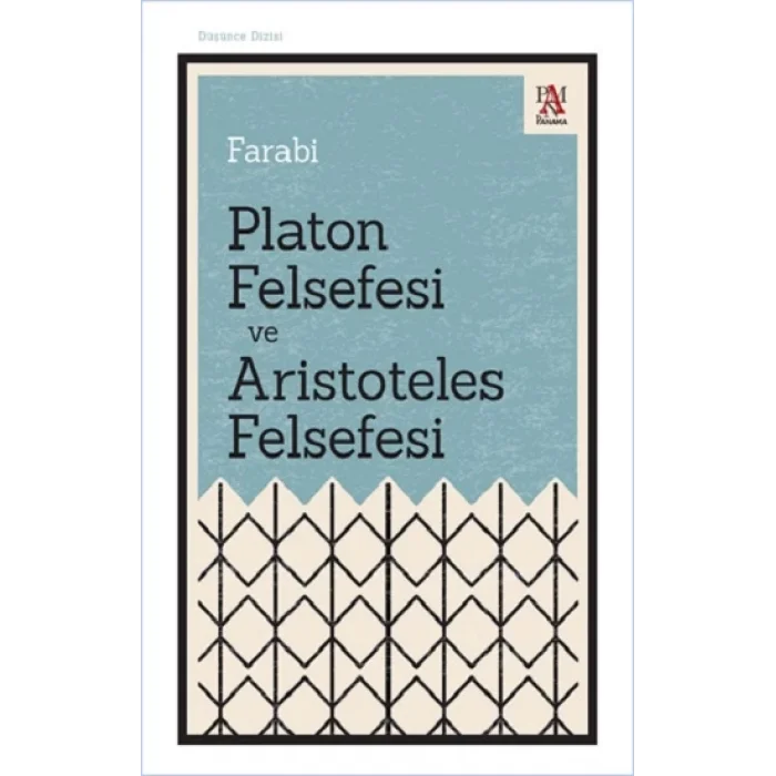 Platon Felsefesi ve Aristoteles Felsefesi
