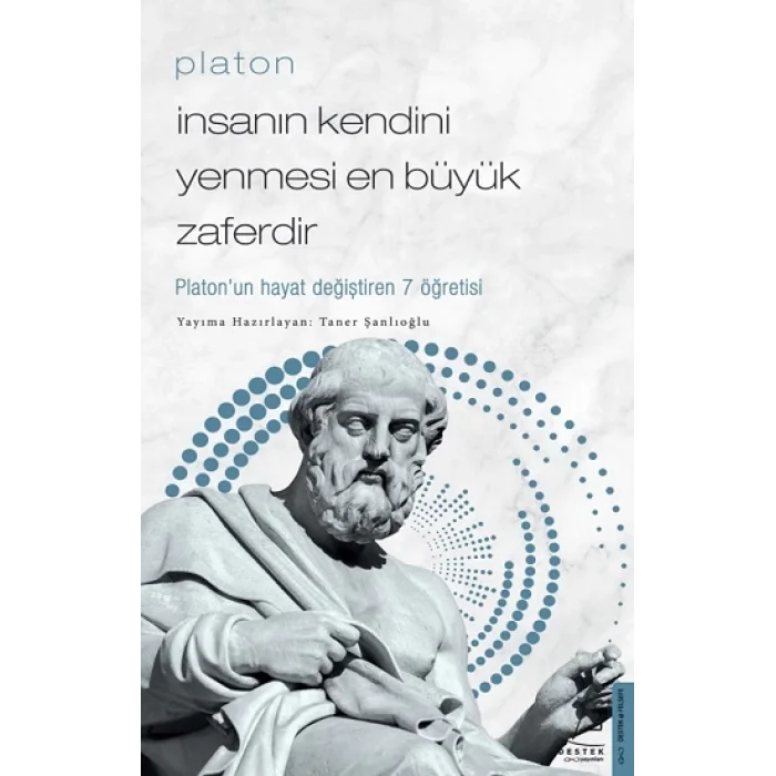 Platon - İnsanın Kendini Yenmesi En Büyük Zaferdir
