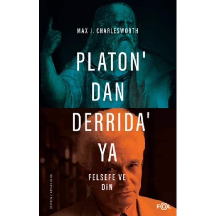 Platondan Derridaya Felsefe ve Din