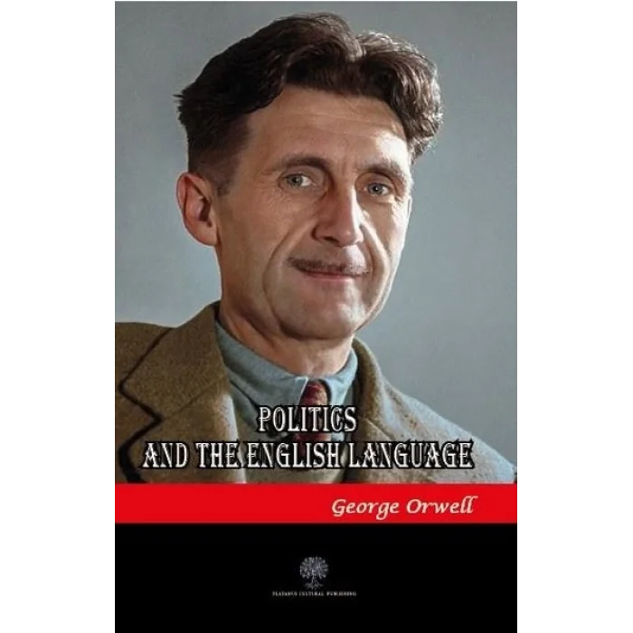 Politics and The English Language