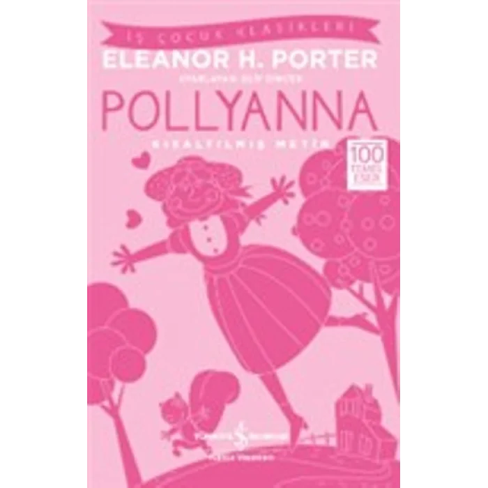 Pollyanna (Kısaltılmış Metin)