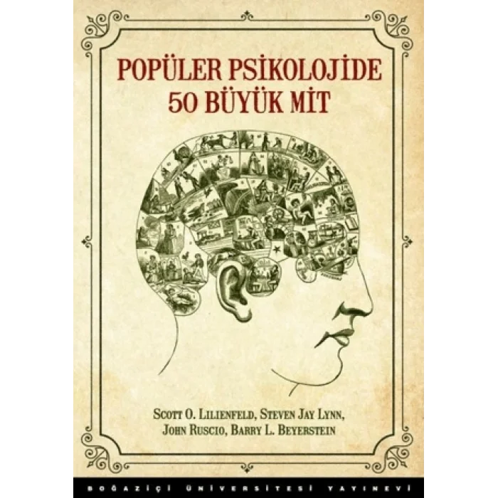 Popüler Psikolojide 50 Büyük Mit