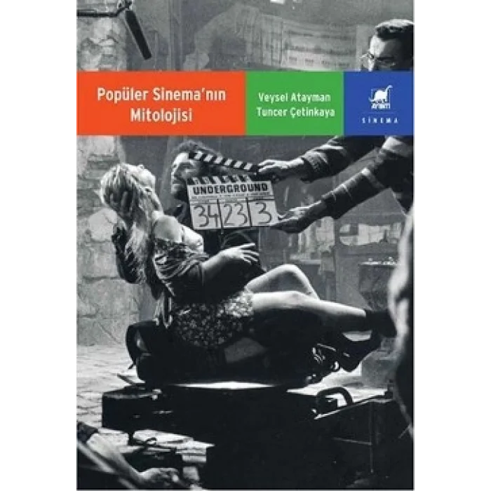 Popüler Sinemanın Mitolojisi
