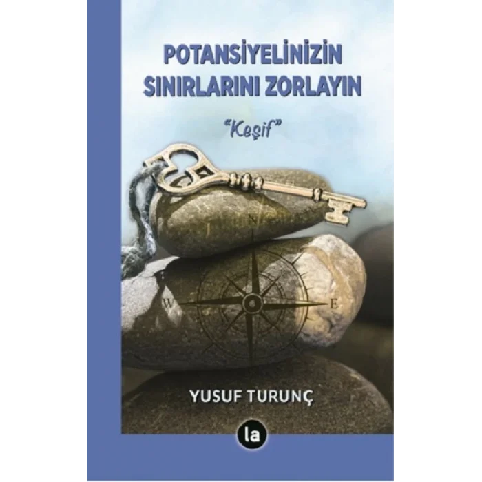 Potansiyelinizin Sınırlarını Zorlayın