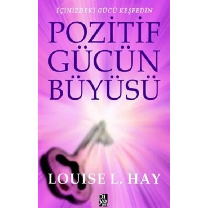 Pozitif Gücün Büyüsü