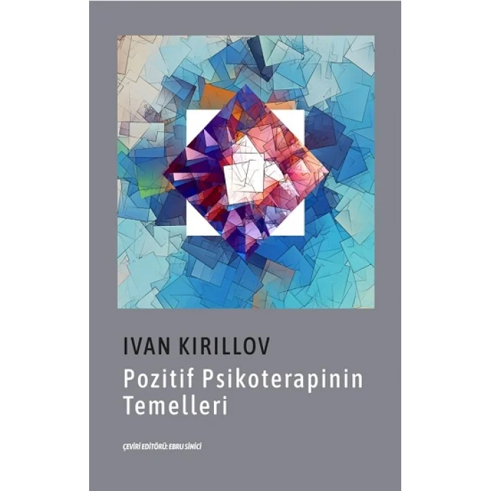 Pozitif Psikoterapinin Temelleri