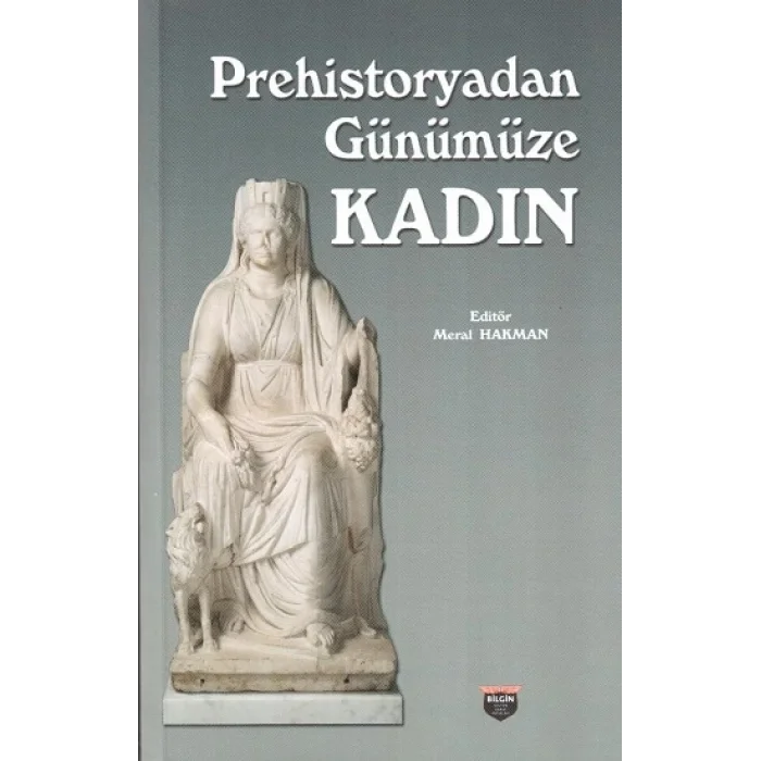 Prehistoryadan Günümüze Kadın