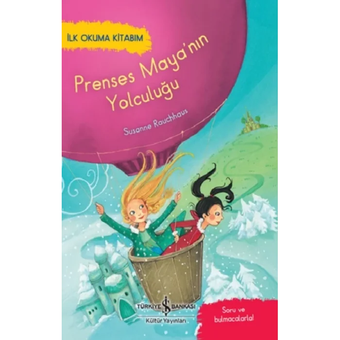 Prenses Mayanin Yolculuğu – İlk Okuma Kitabım