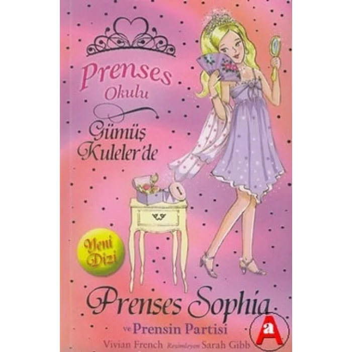 Prenses Okulu 11: Prenses Sophia ve Prensin Partisi