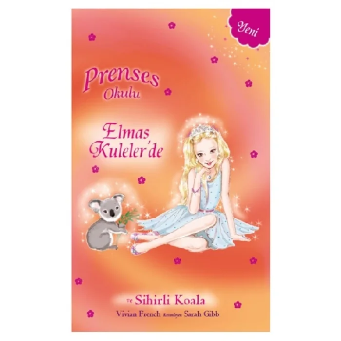 Prenses Okulu 31 - Elmas Kulelerde