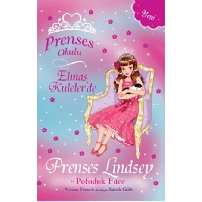 Prenses Okulu 34 Elmas Kulelerde Prenses Lindsey Ve Pofuduk Fare